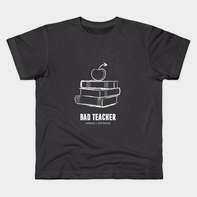 Bad Teacher - Alternative Movie Poster Kids T-Shirt by MoviePosterBoy